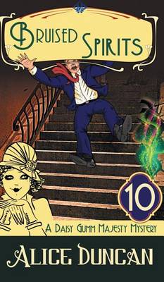 Bruised Spirits (a Daisy Gumm Majesty Mystery, Book 10)