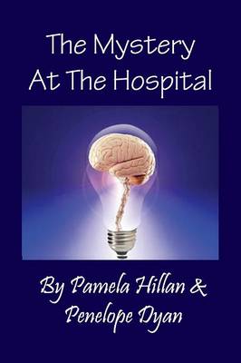The Mystery at the Hospital