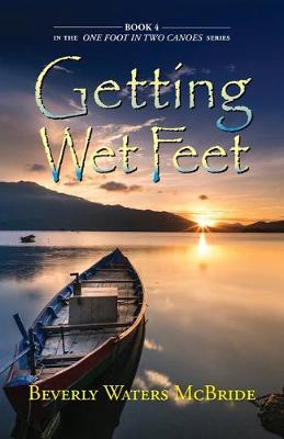 Getting Wet Feet