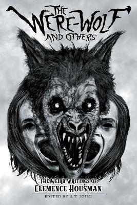 The Were-Wolf and Others