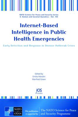 Internet?Based Intelligence in Public Health Emergencies