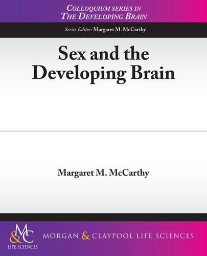 Sex and the Developing Brain