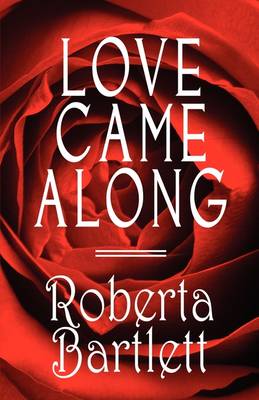 Love Came Along
