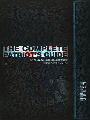 The Complete Patriot's Guide