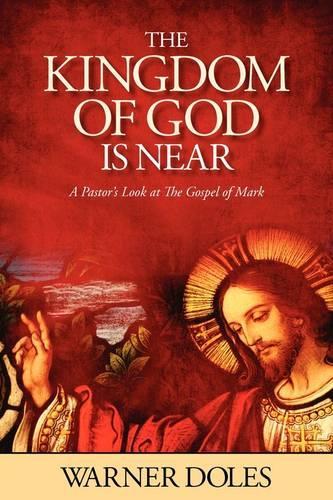 The Kingdom of God is Near
