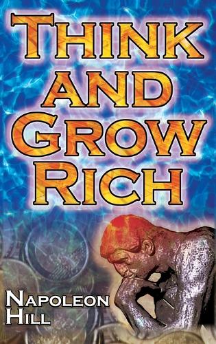 Think and Grow Rich (Megalodon Financial Success Series)