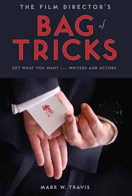 Film Director's Bag of Tricks