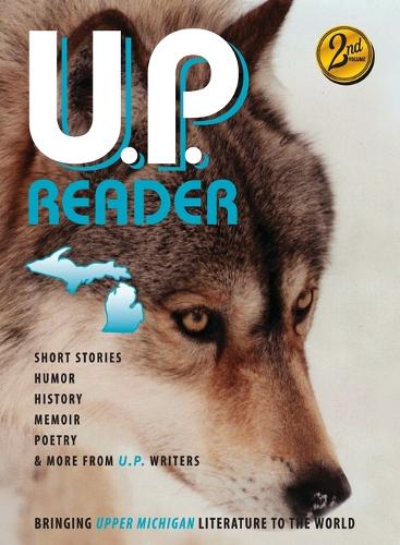 U.P. Reader -- Issue #2