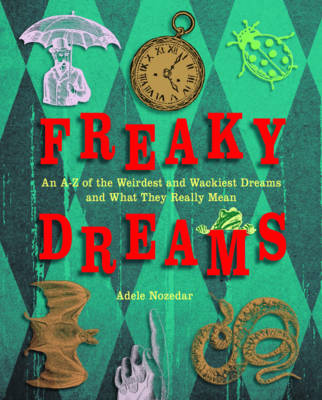 Freaky Dreams