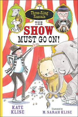 The Show Must Go On!