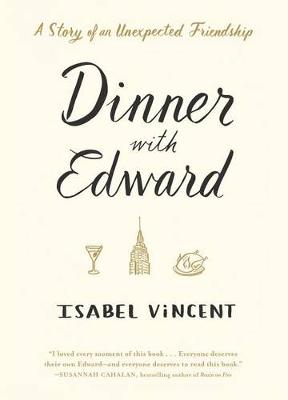 Dinner with Edward