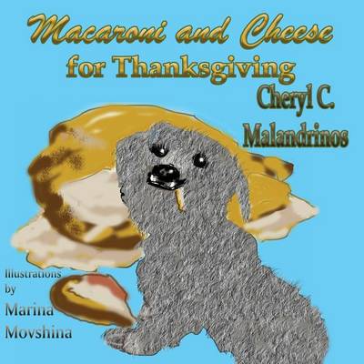Macaroni and Cheese for Thanksgiving