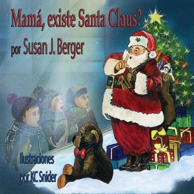 Mama, Existe Santa Claus?