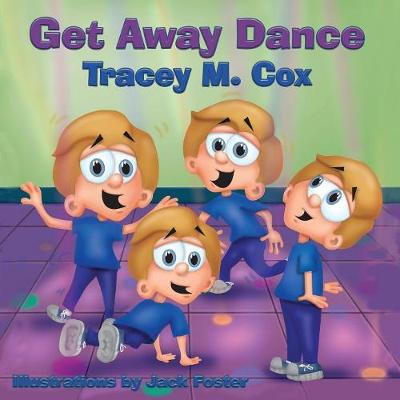 Get Away Dance