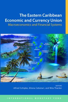 The Eastern Caribbean economic and currency union