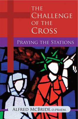 The Challenge of the Cross