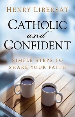 Catholic and Confident
