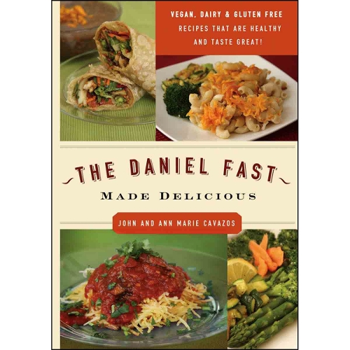 Daniel Fast Made Delicious, The