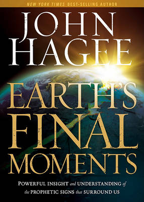 Earth'S Final Moments