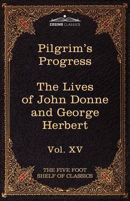 The Pilgrim's Progress & the Lives of Donne and Herbert