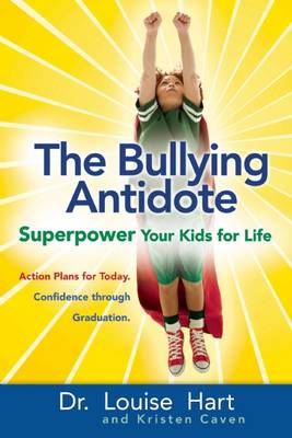 The Bullying Antidote