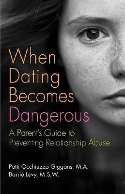 When Dating Becomes Dangerous