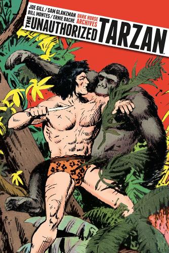 The Unauthorized Tarzan Ltd. Ed.