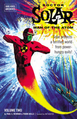 Doctor Solar, Man of the Atom Archives: v. 2