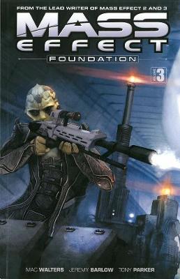Mass Effect: Foundation Vol. 3