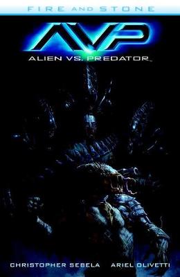Alien Vs. Predator: Fire And Stone