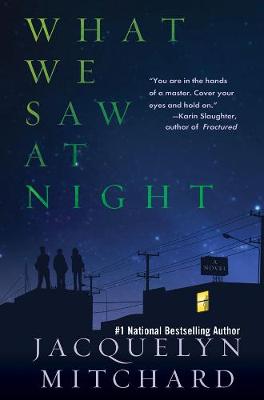 What We Saw At Night