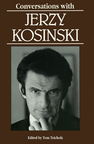 Conversations with Jerzy Kosinski