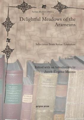 Delightful Meadows of the Arameans (Vol 1)