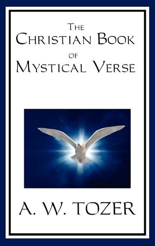 The Christian Book of Mystical Verse