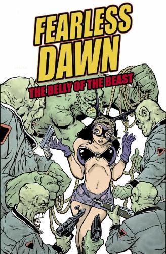 Fearless Dawn:the Belly Of The Beast