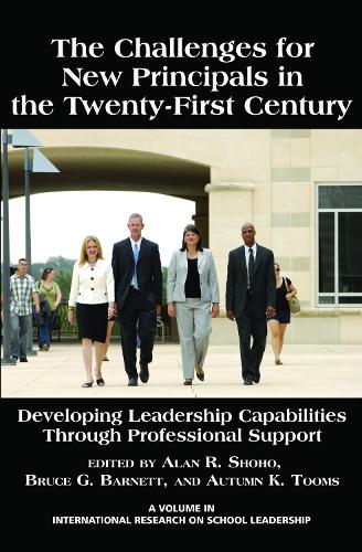 The Challenges for New Principals in the 21st Century