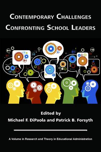 Contemporary Challenges Confronting School Leaders