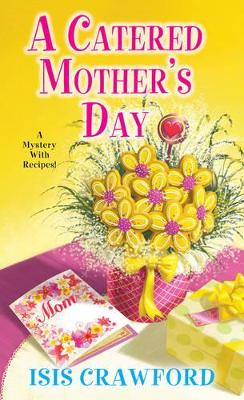 A Catered Mother's Day