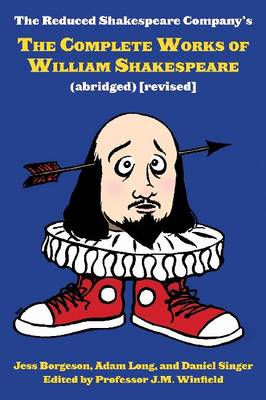 The Complete Works of William Shakespeare, Abridged