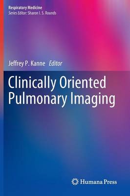 Clinically Oriented Pulmonary Imaging