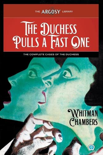 The Duchess Pulls a Fast One