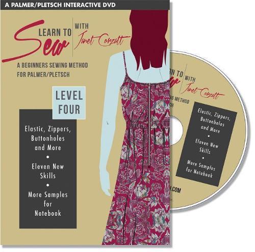 Learn to Sew with Janet Corzatt - Level FOUR