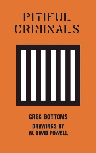 Pitiful Criminals