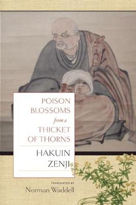 Poison Blossoms From a Thicket of Thorn