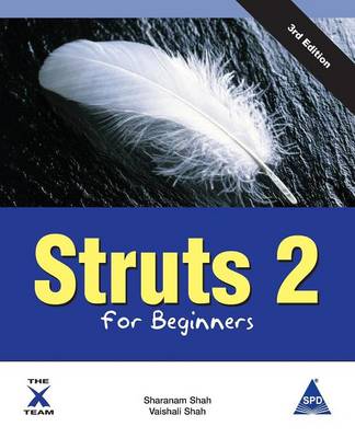 Struts 2 for Beginners, 3rd Edition