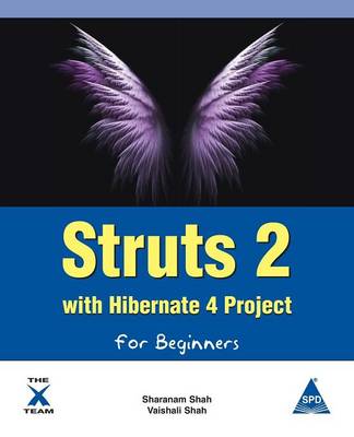 Struts 2 with Hibernate 4 Project for Beginners