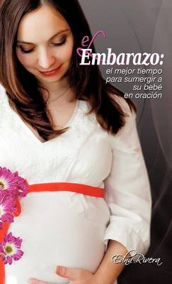 El Embarazo