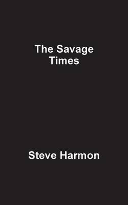 The Savage Times
