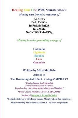 Healing Your Life with Neurofeedback