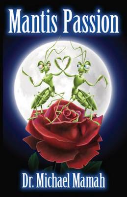 Mantis Passion